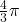 \frac{4}{3} \pi