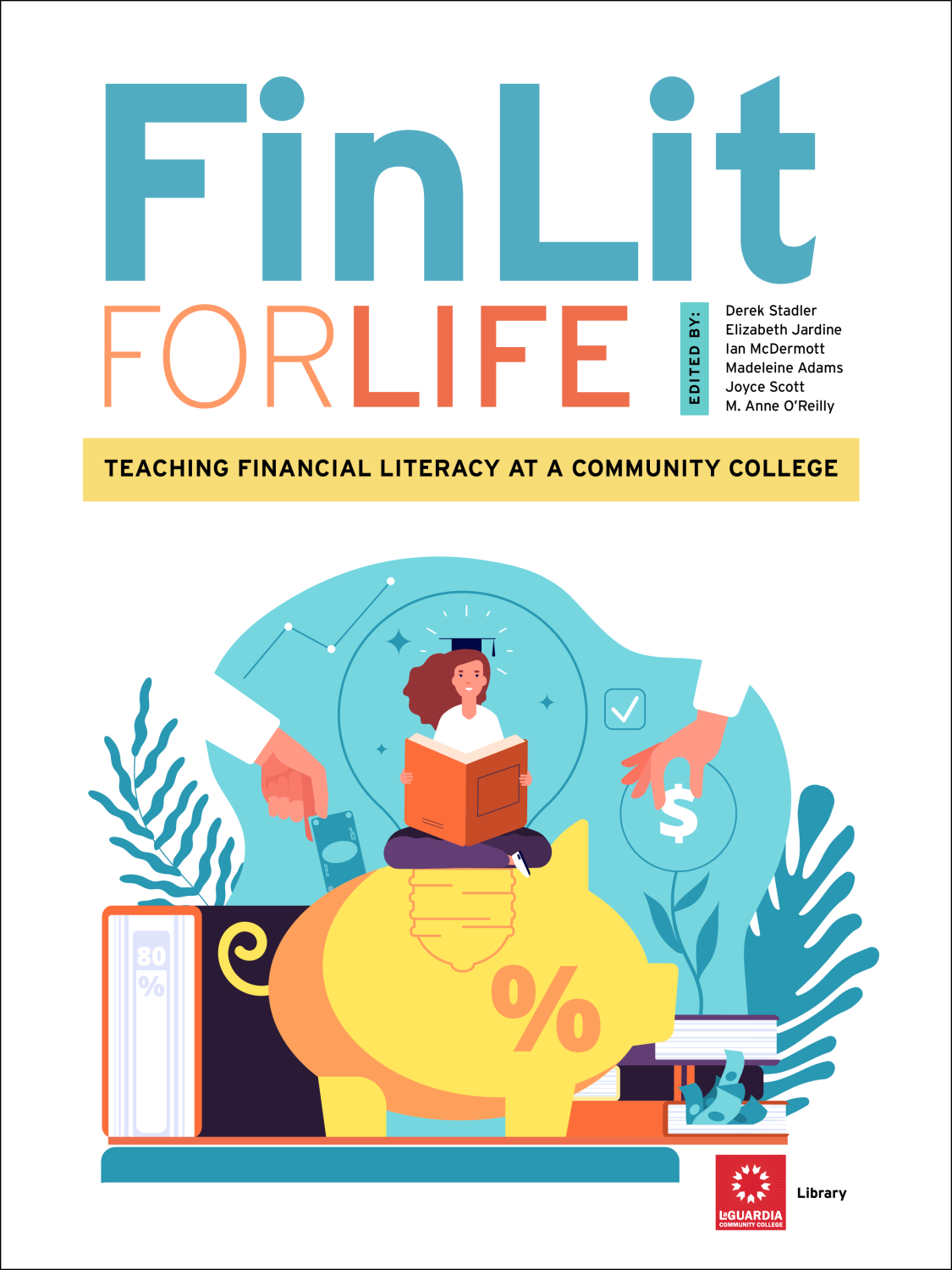 Cover image for FinLit for Life: Teaching Financial Literacy at a Community College