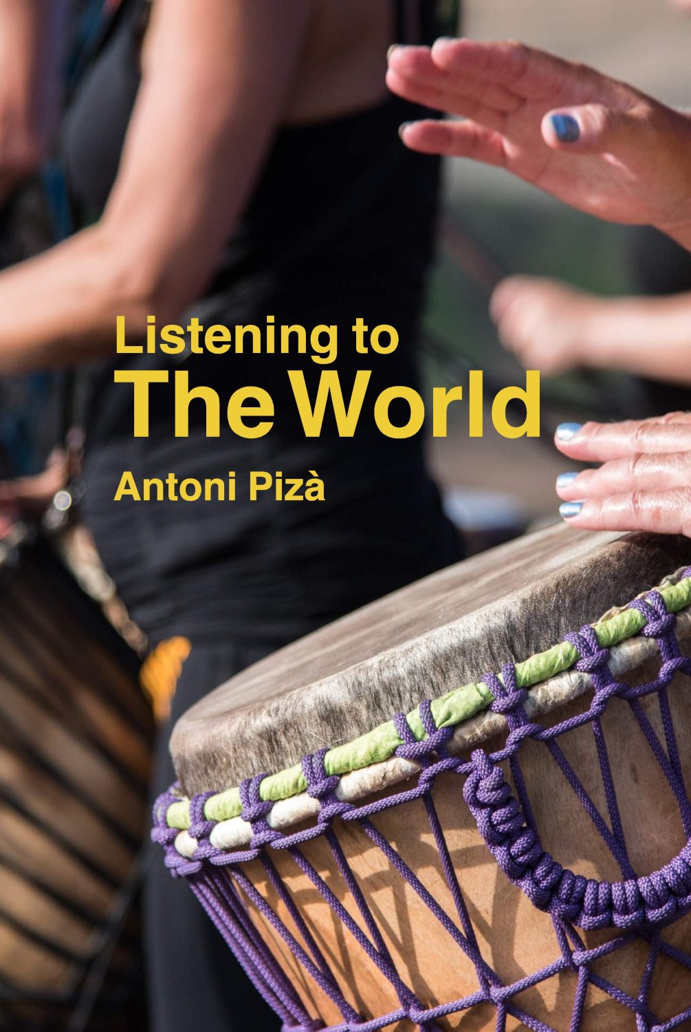 Cover image for Listening to The World