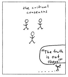Strategy 7: Dropping Out, or Finding Room on the Margins: Three stick figures are clustered together and labeled "the critical consensus." A fourth stick figure appears to walk out of the illustration frame, and the speech bubble above the future says "The truth is out there!".