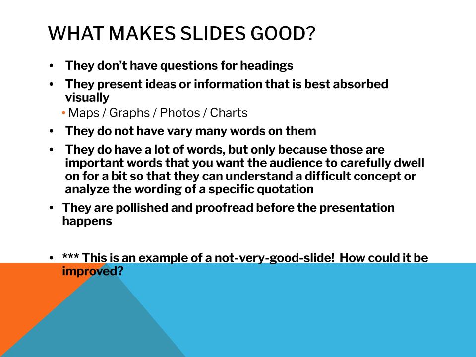 good speeches always use powerpoint slides